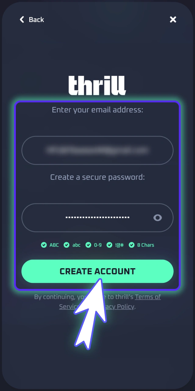 Complete your fast sign up form via official Thrill portal.